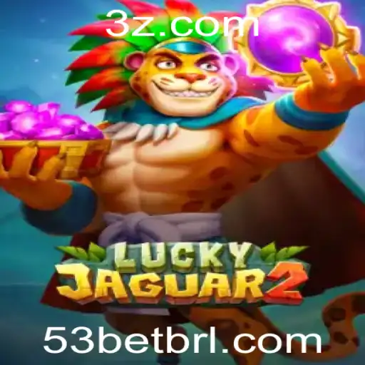 Explorando o Fascinante Mundo do Luckyjaguar2 e 53Bet