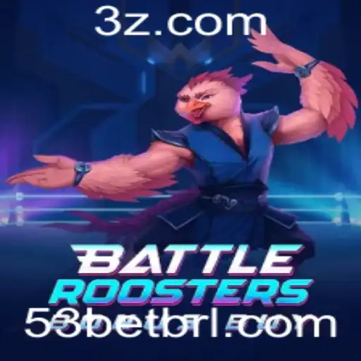 Explorando o Mundo Electrizante de BattleRoostersBonusBuy com 53bet