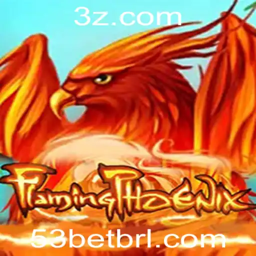 Descubra o Mundo Excitante de FlamingPhoenix: O Novo Jogo de Azar em Ascensão - 53bet